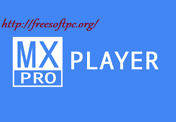 MX Player Pro Crack